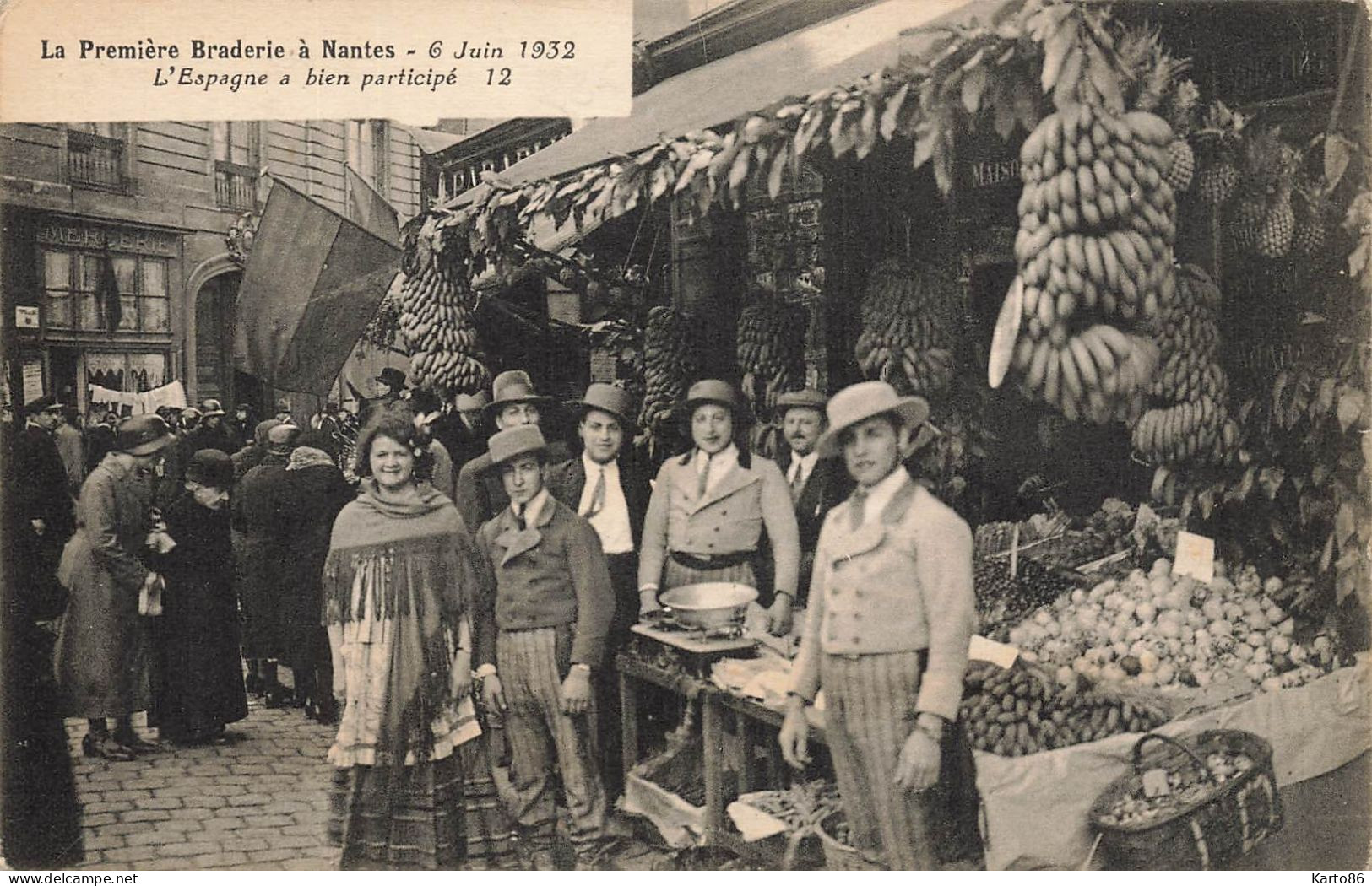 Nantes * La Première Braderie Le 6 Juin 1932 * L'espagne A Bien Participé * épicerie - Nantes