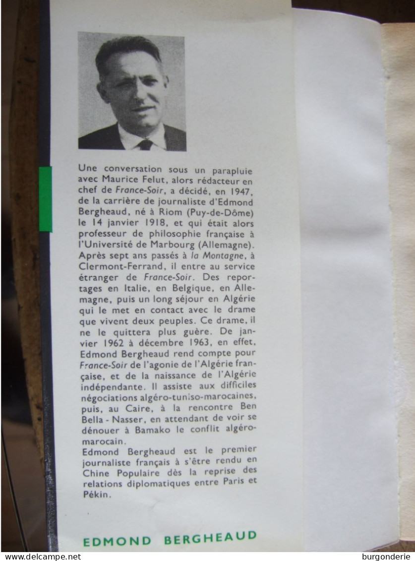 LE PREMIER QUART D'HEURE / L'ALGERIE DES ALGERIENS 1962 A AUJOURD'HUI / EDMOND BERGHEAUD - Histoire