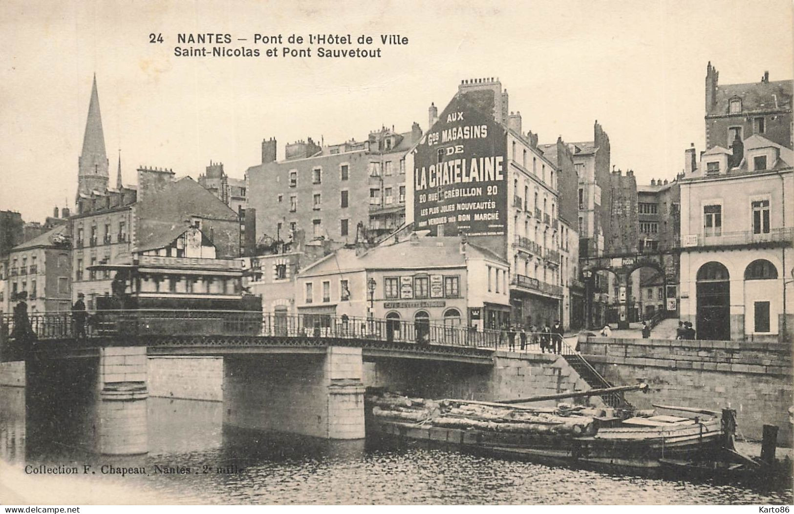 Nantes * Le Pont De L'hôtel De Ville * St Nicolas Et Le Pont Sauvetout * Péniche Batellerie - Nantes