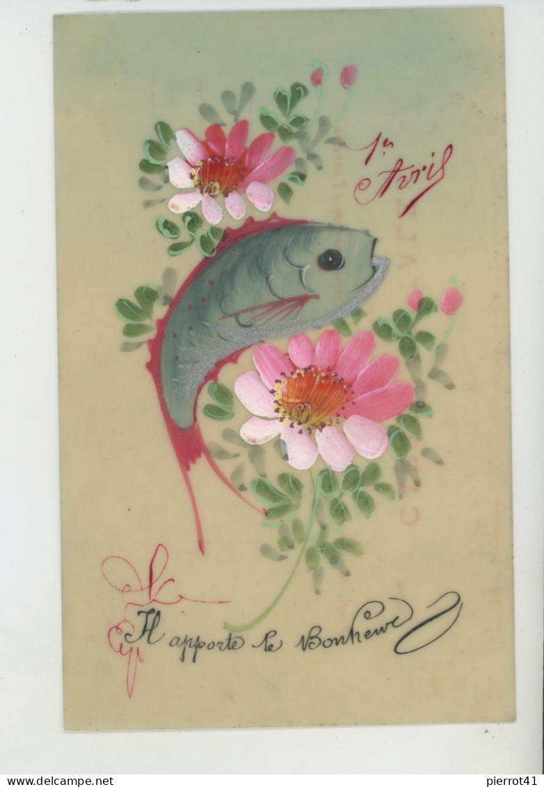 POISSON D'AVRIL - Très Jolie Carte Fantaisie CELLULOID Poisson D'avril Avec Fleurs "Il Apporte Le Bonheur " - Erster April