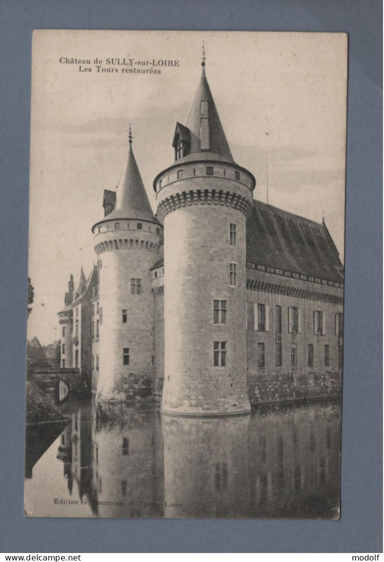 CPA - 45 - Château De Sully-sur-Loire - Les Tours Restaurées - Non Circulée - Sully Sur Loire