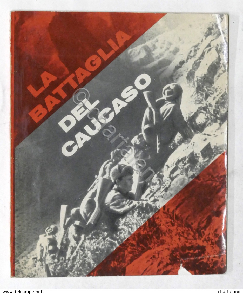 WWII - Viktor Muratov - La Battaglia Del Caucaso - 1^ Ed. 1973 - Other & Unclassified