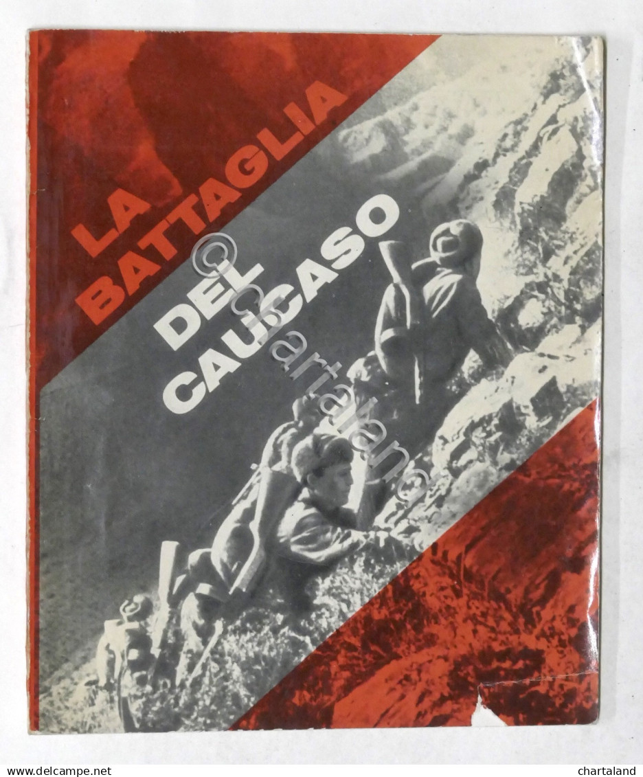 WWII - Viktor Muratov - La Battaglia Del Caucaso - 1^ Ed. 1973 - Andere & Zonder Classificatie