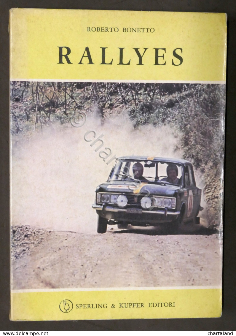 Roberto Bonetto - Rallyes - 1^ Ed. 1971 - Autres & Non Classés