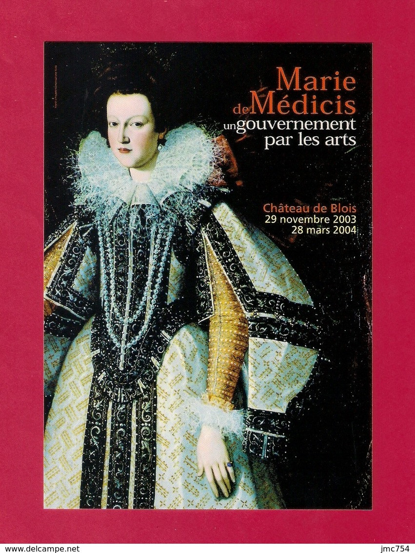 CPM.   Cart'Com.  Exposition Marie De Médicis "un Gouvernement Par Les Arts".  Château De Blois.    Postcard. - Exhibitions