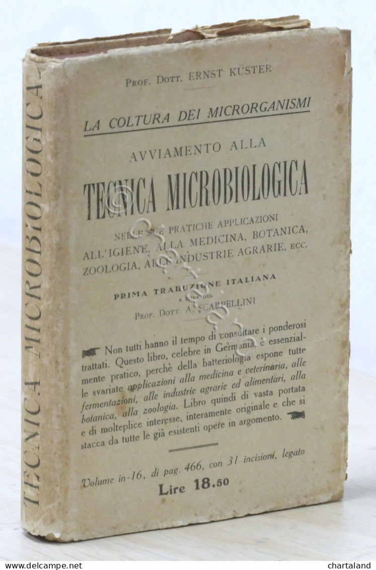Manuali Hoepli - Ernst Küster - Avviamento Alla Tecnica Microbiologica - 1925 - Other & Unclassified