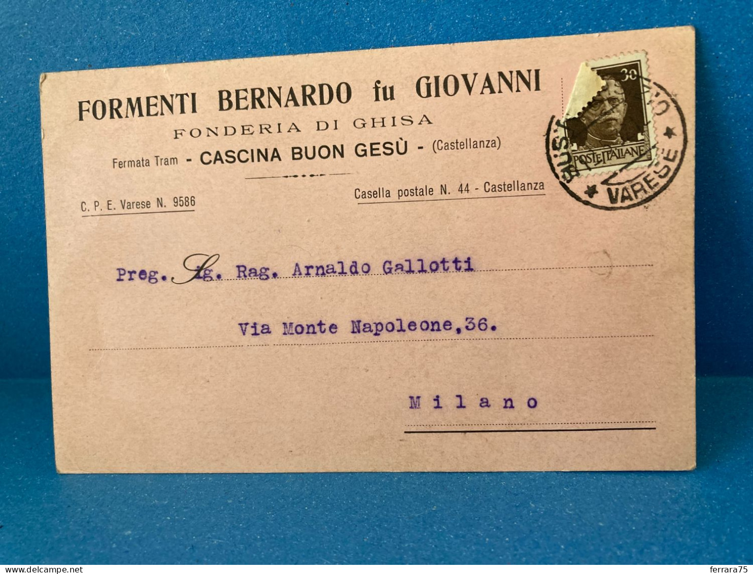 CARTOLINA D'EPOCA FORMENTI BERNARDO FONDERIA CASCINA BUON GESù CASTELLANZA 1932 - Unclassified