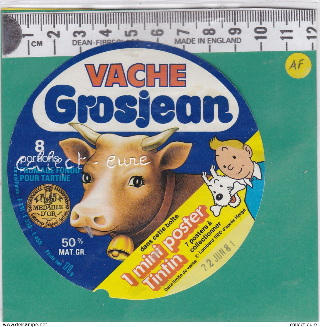 C1102 FROMAGE FONDU VACHE GROSJEAN  TINTIN MILOU 8 PORTIONS 1981 170 Gr - Fromage