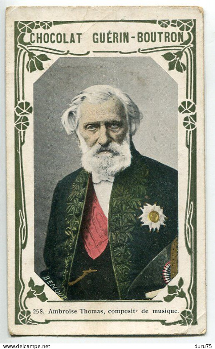 Chromo Image CHOCOLAT GUÉRIN BOUTRON N° 258 Ambroise Thomas Compositeur De Musique - Guérin-Boutron