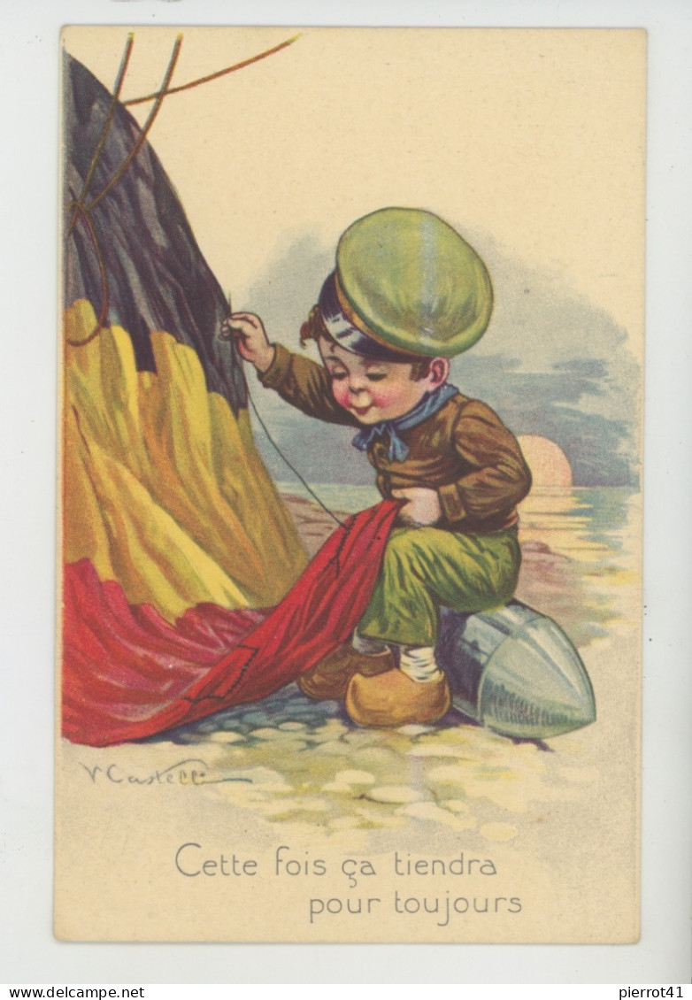 Illustrateur CASTELLI - Jolie Carte Fantaisie Enfant Réparant Un Drapeau Belge "Cette Fois ça Tiendra ..." - N° 347-4 - Castelli