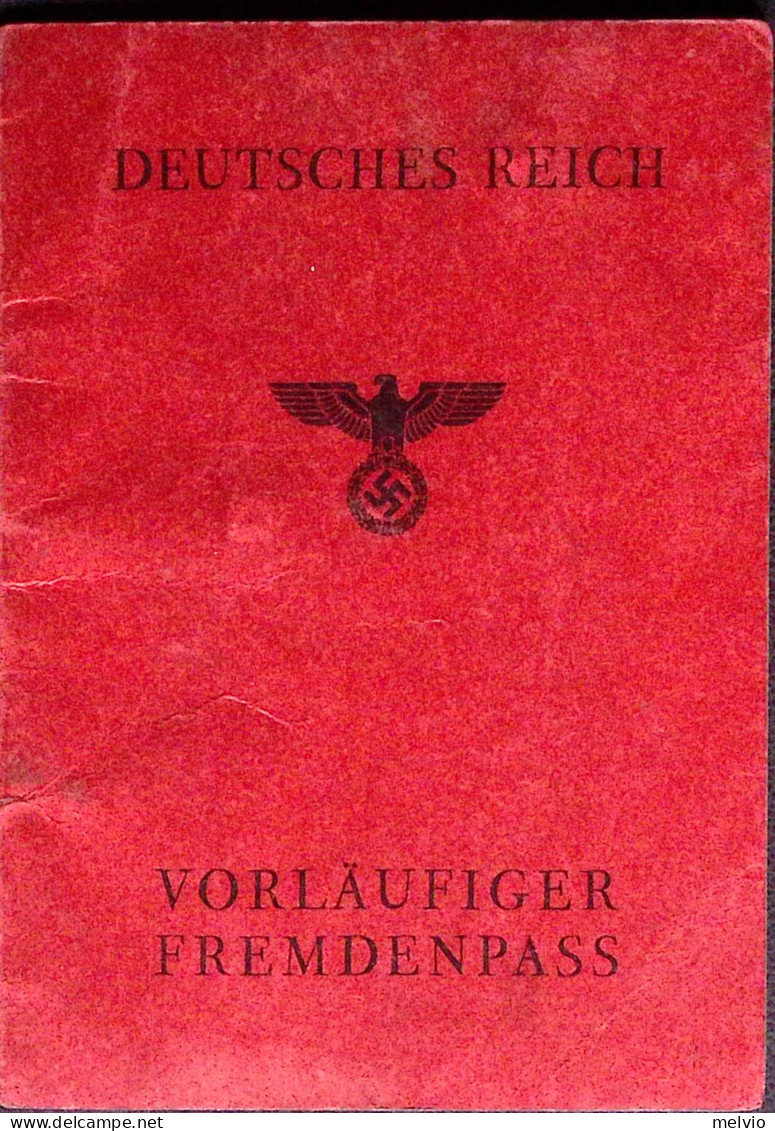 1944-VORLAUFIGER FREMDENPASS Completo, Passaporto Temporaneo Rilasciato A Italia - Documents Historiques