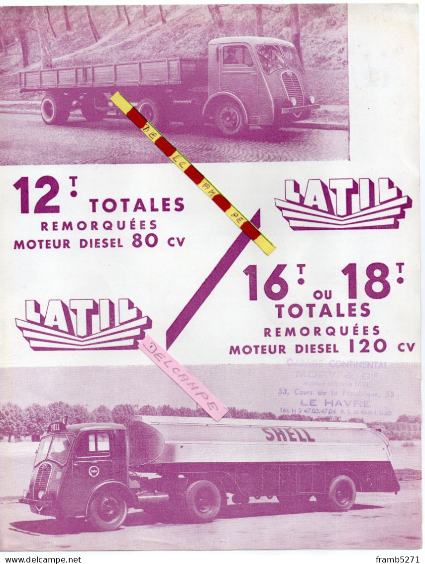 LATIL - 12 T. Totales Remorquées Moteur Diesel 80 Cv.................................. - Camion