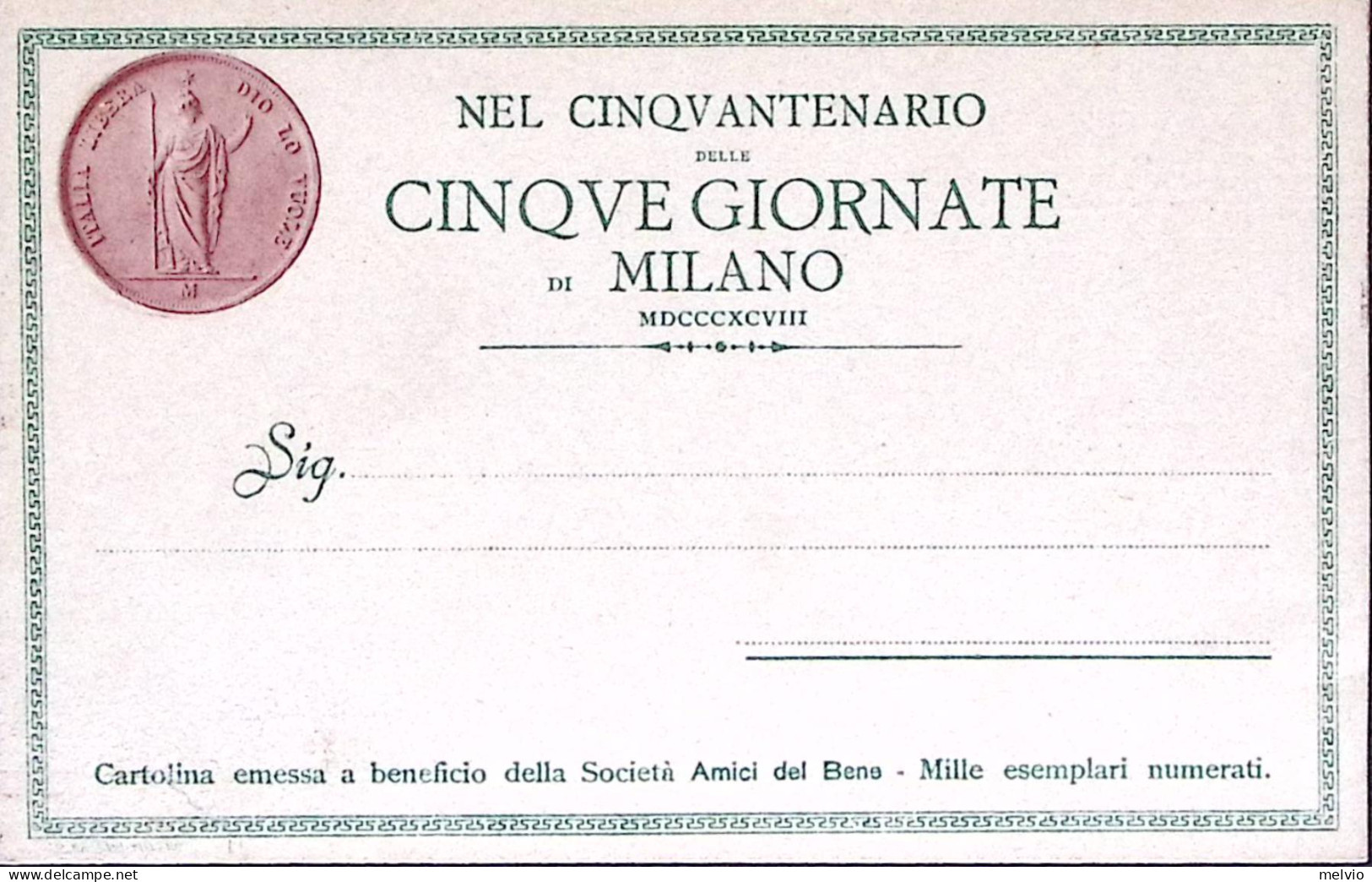 1898-CARTOLINA COMMEMORATIVA 50^ Anniversario 5 Giornate Di Milano Nuova - Milano (Mailand)