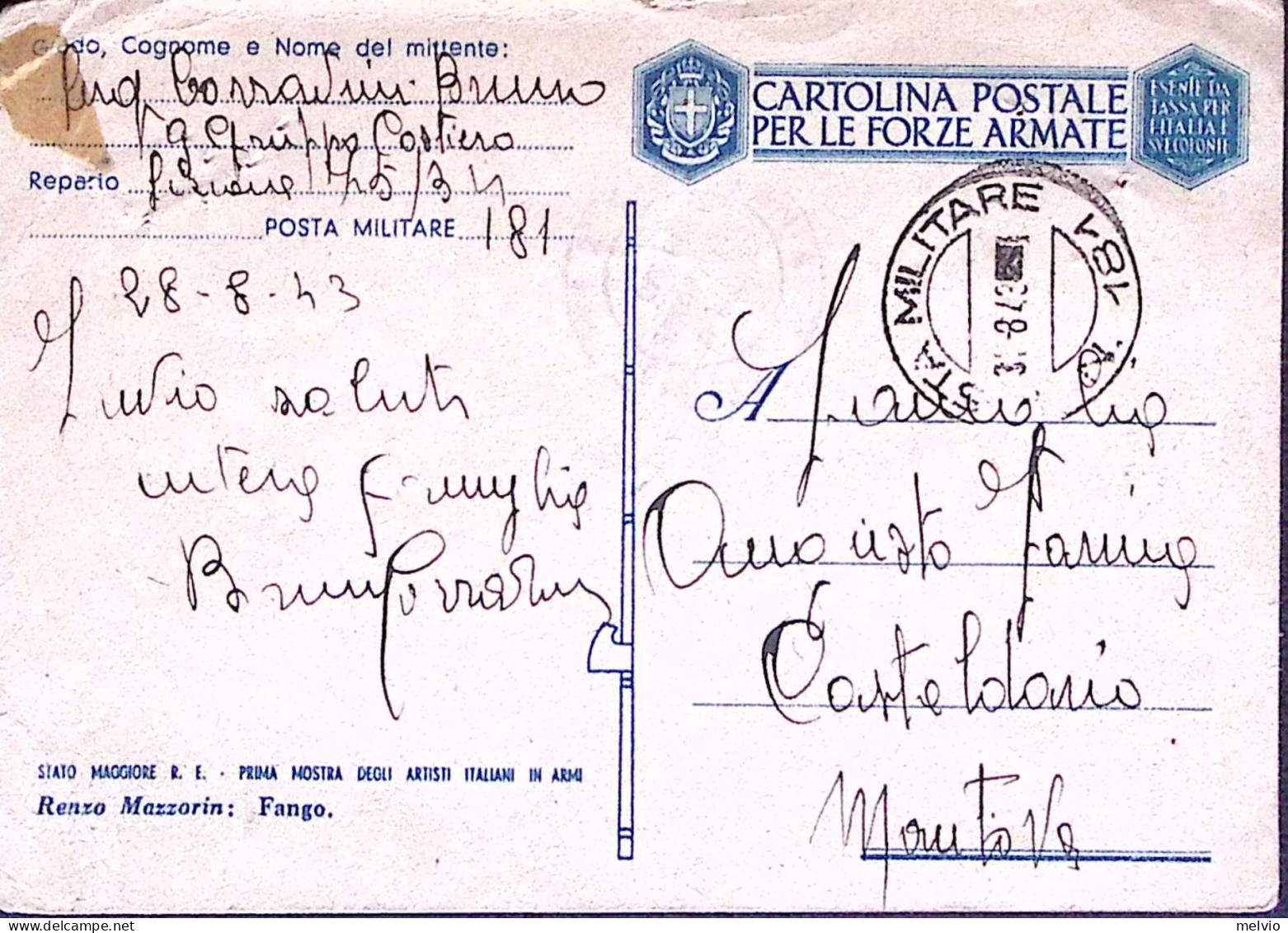 1943-Posta Militare/n.181 C.2 (31.8) Su Cartolina Franchigia Renzo Mazzorin Fang - War 1939-45