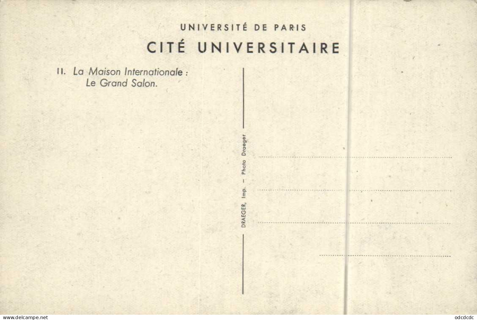 Université De Paris CITE UNIVERSITAIRE  La Maison Intenationale Le Grand Salon RV - Arrondissement: 14