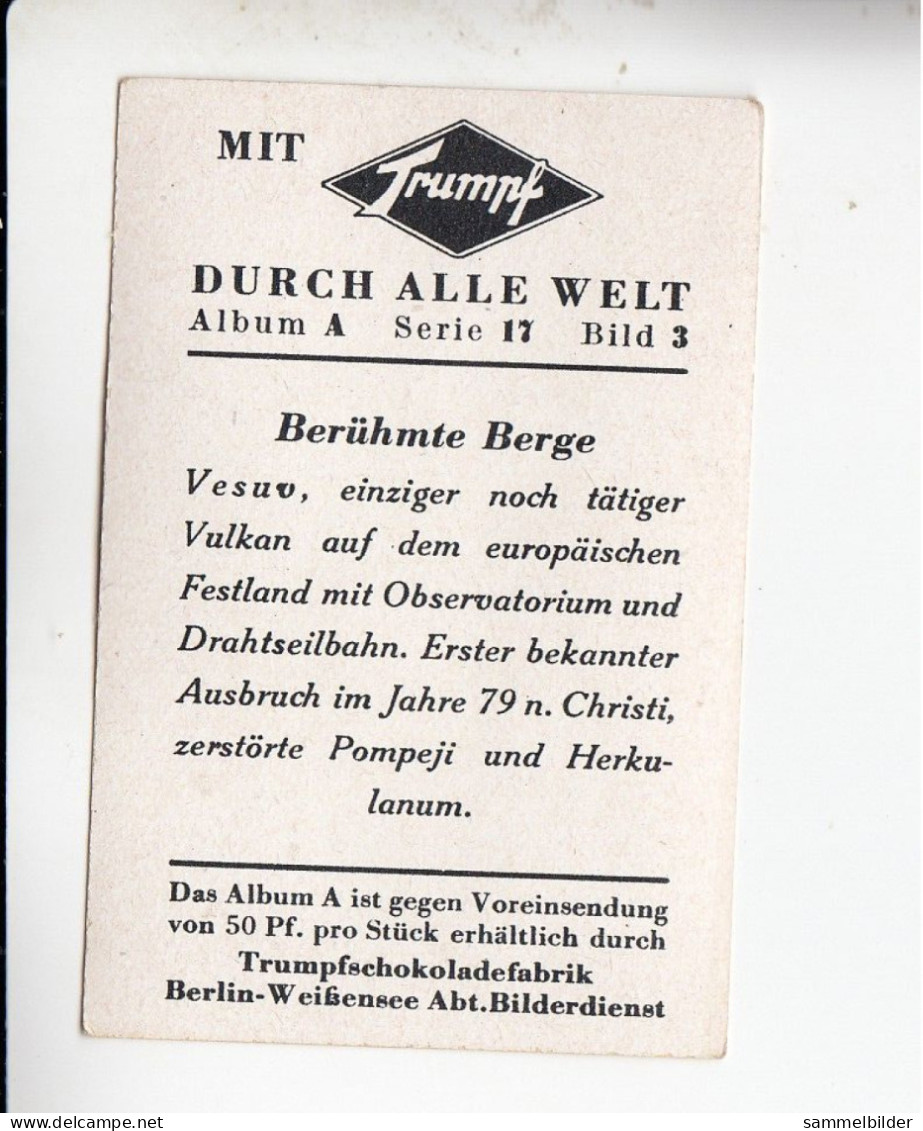 Mit Trumpf Durch Alle Welt Berühmte Berge Vesuv    A Serie 17 #3 Von 1933 - Zigarettenmarken