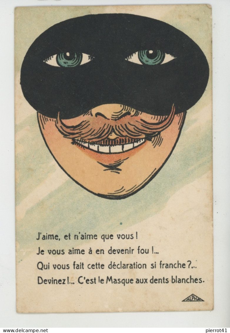 HUMOUR - HOMMES - Jolie Carte Fantaisie Homme Masqué Déclaration D'amour Du "Masque Aux Dents Blanches " - Humor