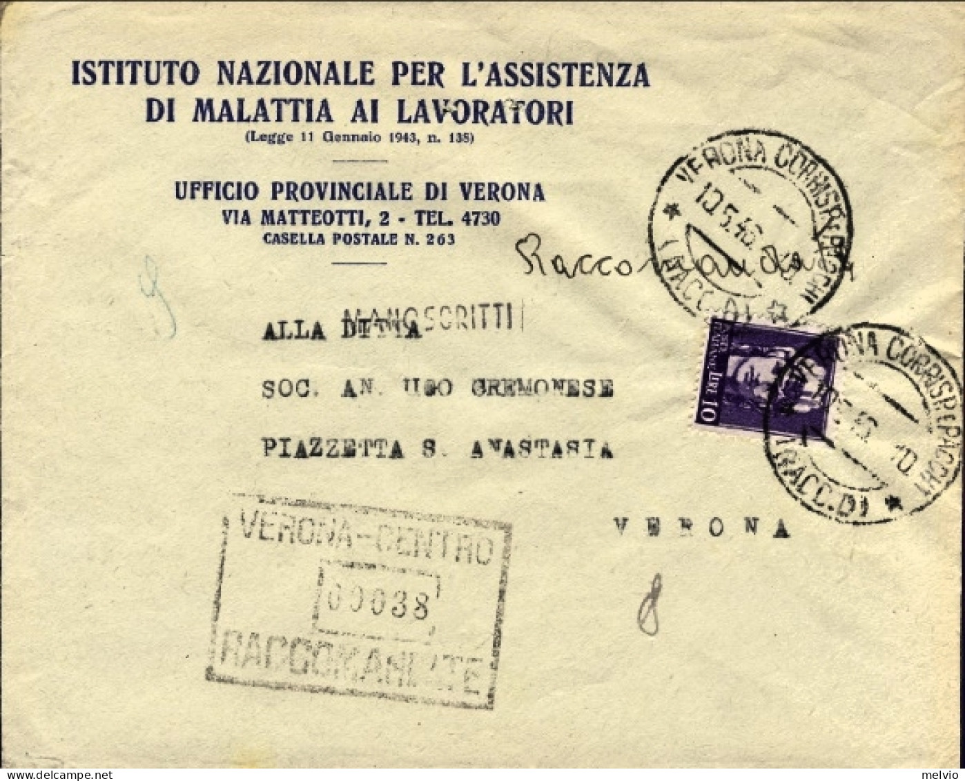 1946-Re Di Maggio Busta Raccomandata Del 10 Maggio Affr. L.10 Imperiale Senza Fa - Marcofilía