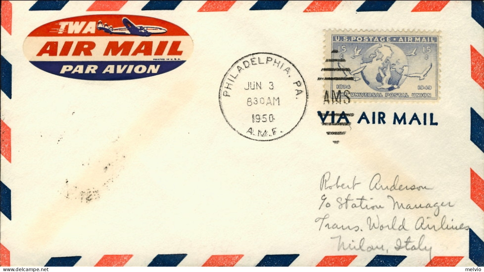 1950-U.S.A. Cat.Pellegrini N.365 Euro190, TWA I^volo Filadelfia Milano Del 3 Giu - Sonstige & Ohne Zuordnung