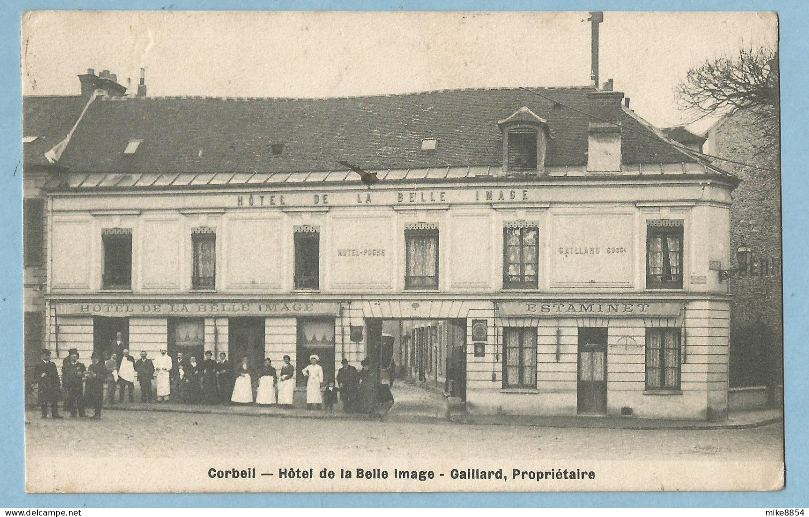 BA0084  CPA  CORBEIL  -  Hôtel De La Belle Image - Gaillard, Propriétaire  - Estaminet  +++++ - Corbeil Essonnes