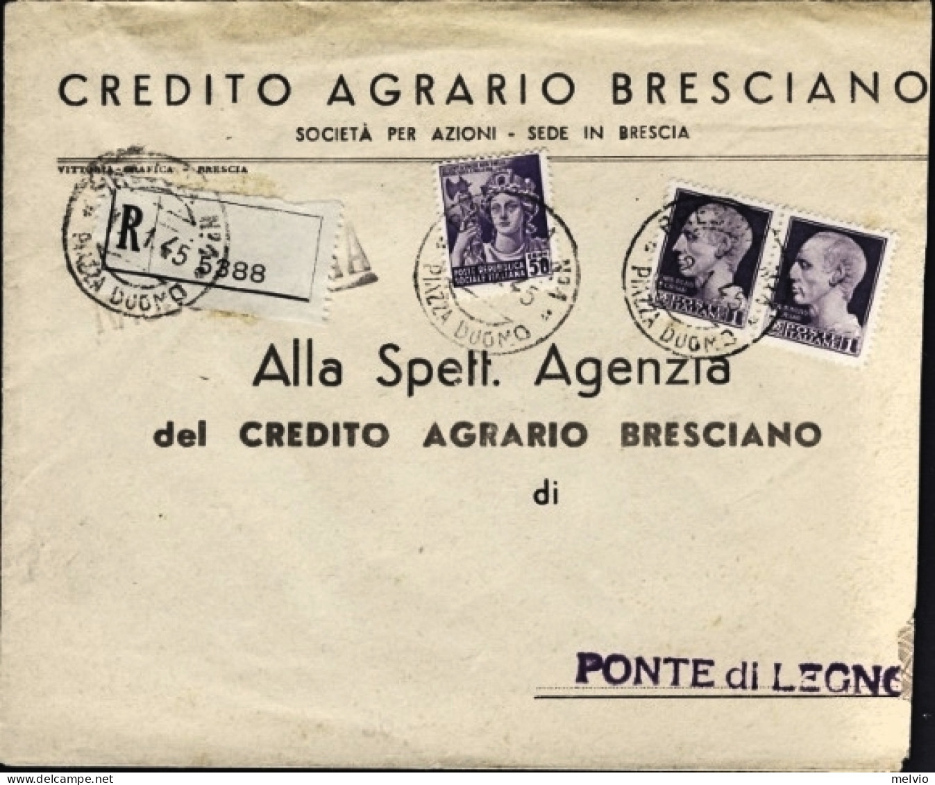 1945-RSI Raccomandata Del Credito Agrario Bresciano Diretta A Ponte Di Legno Aff - Marcophilie