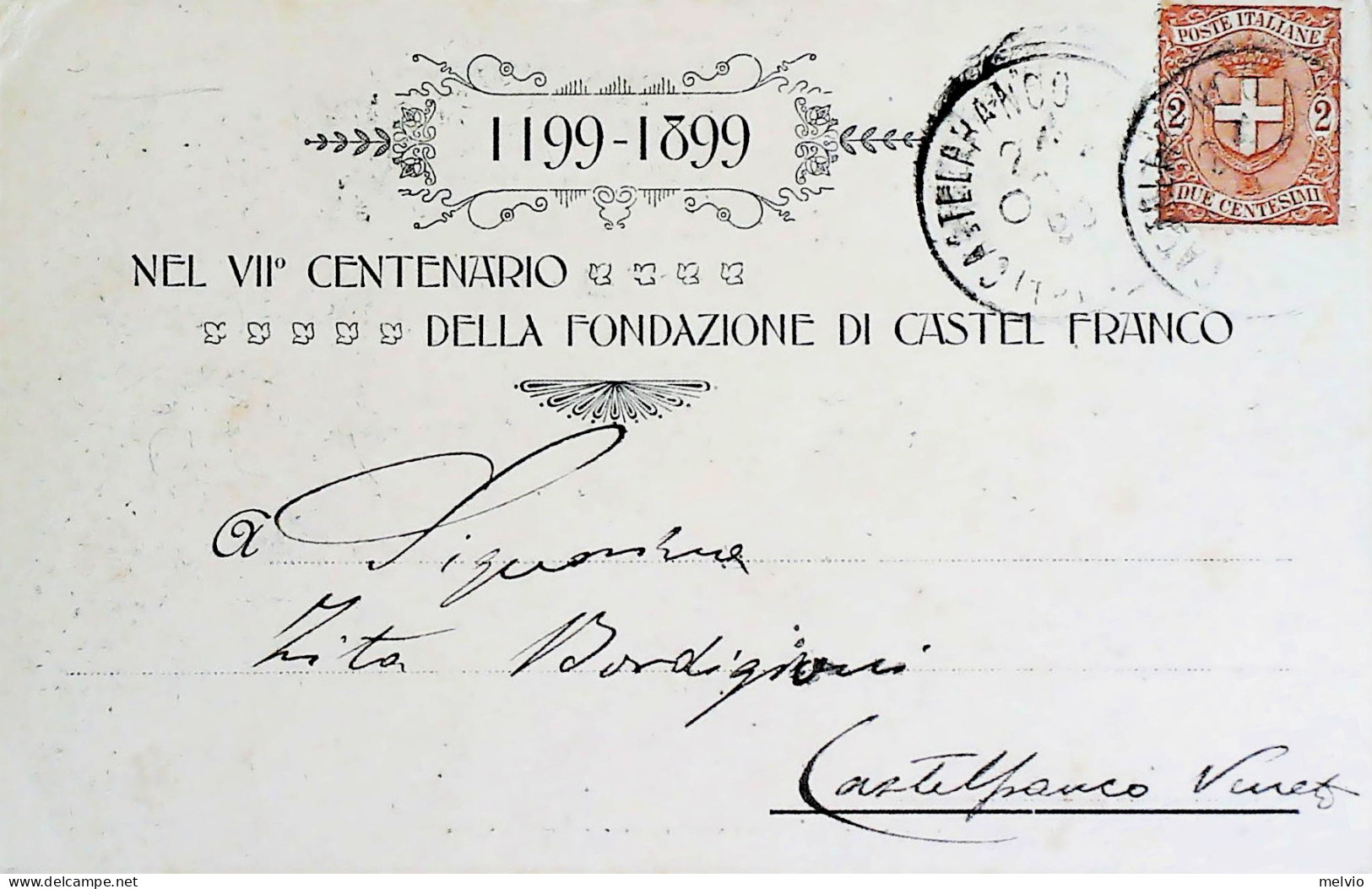 1899-emessa Per Il VII^ Centenario Della Fondazione Di Castel Franco Veneto Viag - Treviso