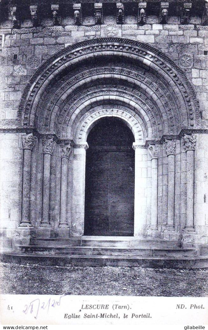 81 - Tarn -  LESCURE DD ALBIGEOIS  -  Eglise Saint Michel - Le Portail - Lescure