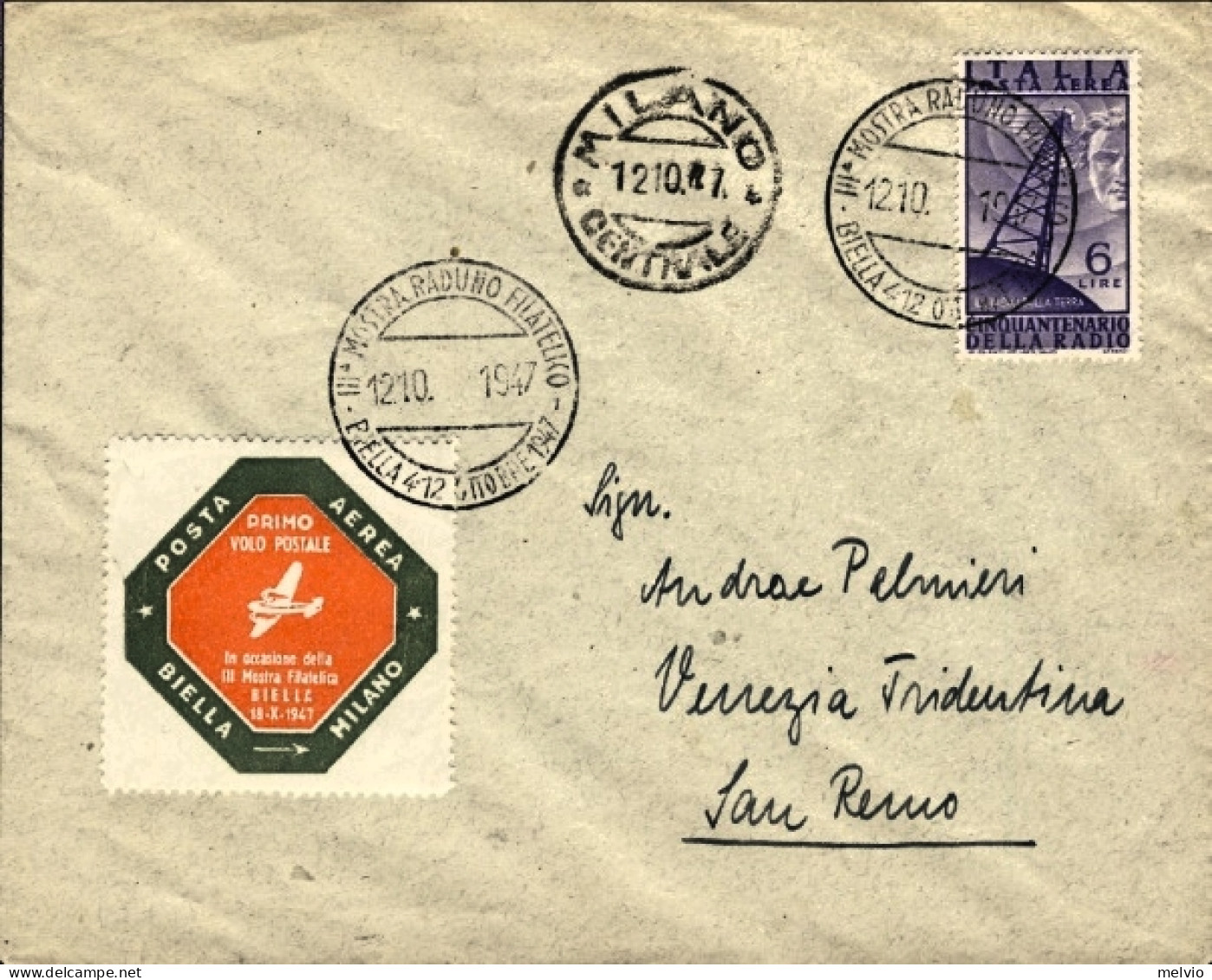 1947-I^volo Postale Biella-Milano Del 12 Ottobre Su Aerogramma Affr. Posta Aerea - Luftpost