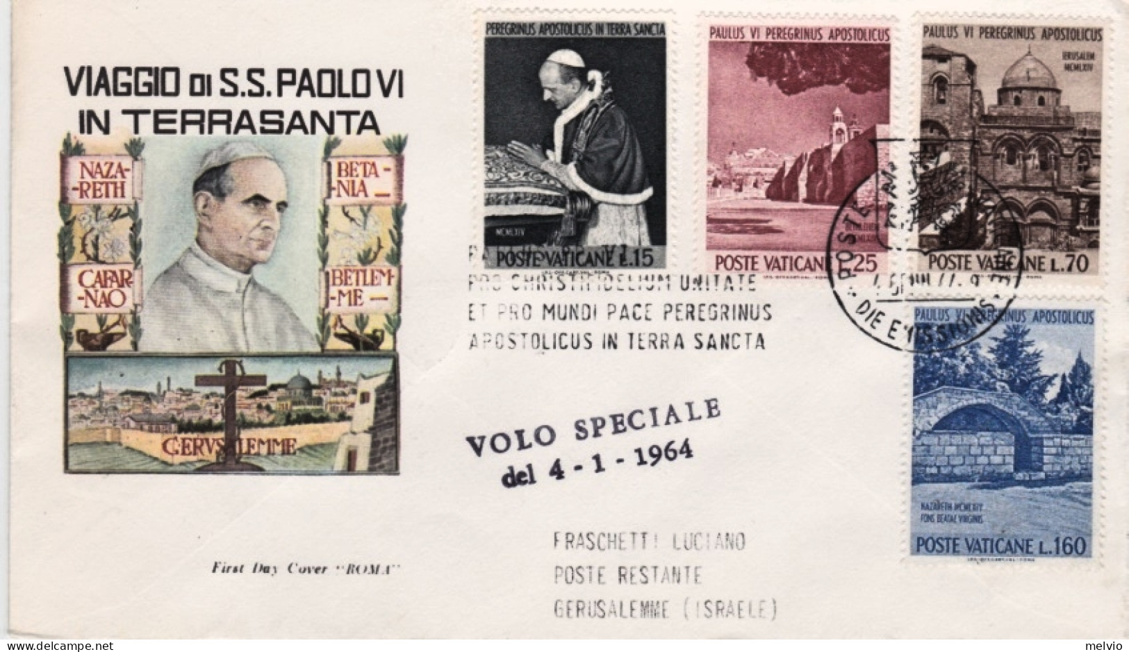 Vaticano-1964 I^volo Di S.S. Paolo VI Vaticano Amman Posta Proseguita Per Gerusa - Luchtpost