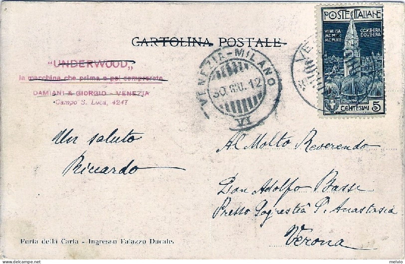 1912-cartolina Venezia Porta Della Carta,affrancata 5c. Inaugurazione Campanile  - Poststempel