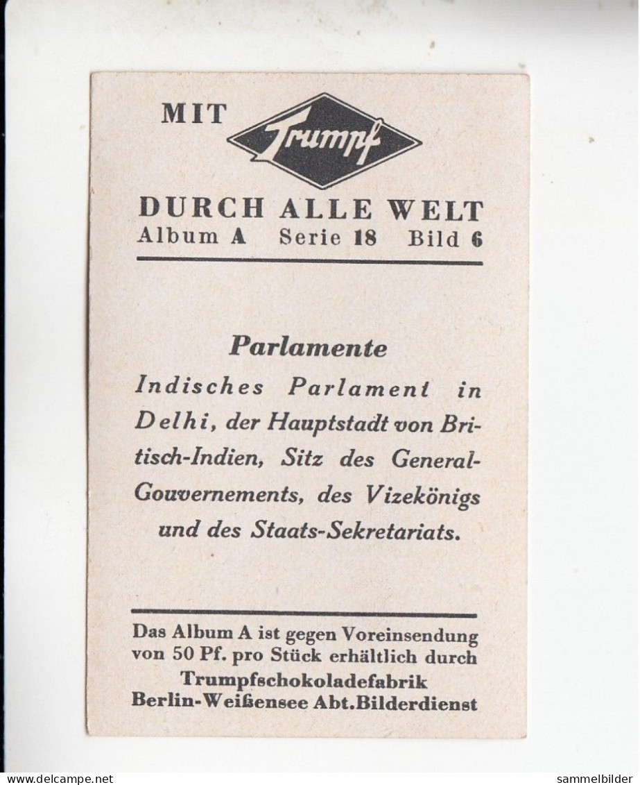 Mit Trumpf Durch Alle Welt Parlamente Indisches Parlament In Delhi  A Serie 18 #6 Von 1933 - Andere Merken