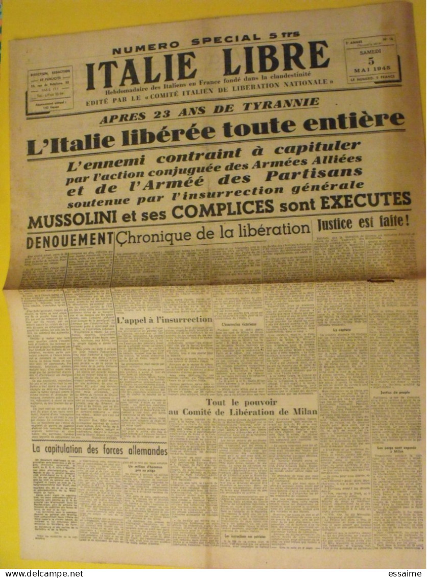 Hebdo Bilingue Italie Libre Italia Libera. Italiens Dans La Clandestinité. N° 18 Du 5 Mai 1945. Mussolini Exécuté. - War 1939-45