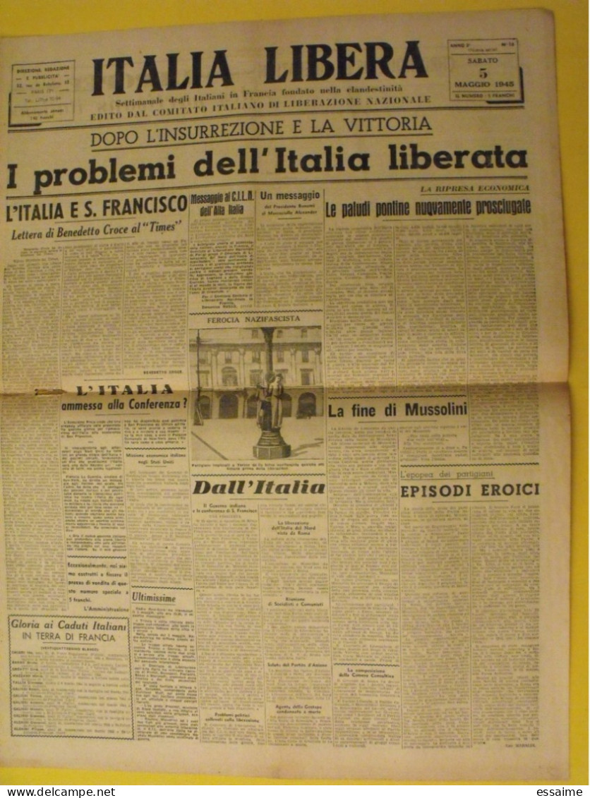 Hebdo Bilingue Italie Libre Italia Libera. Italiens Dans La Clandestinité. N° 18 Du 5 Mai 1945. Mussolini Exécuté. - Guerre 1939-45