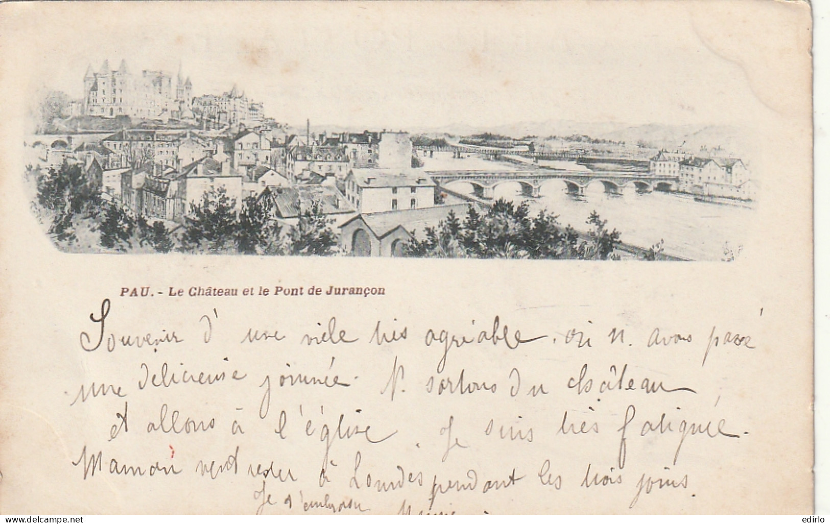 *** PAU  Le Château Et Le Pont De Jurançon TTB  - Pau