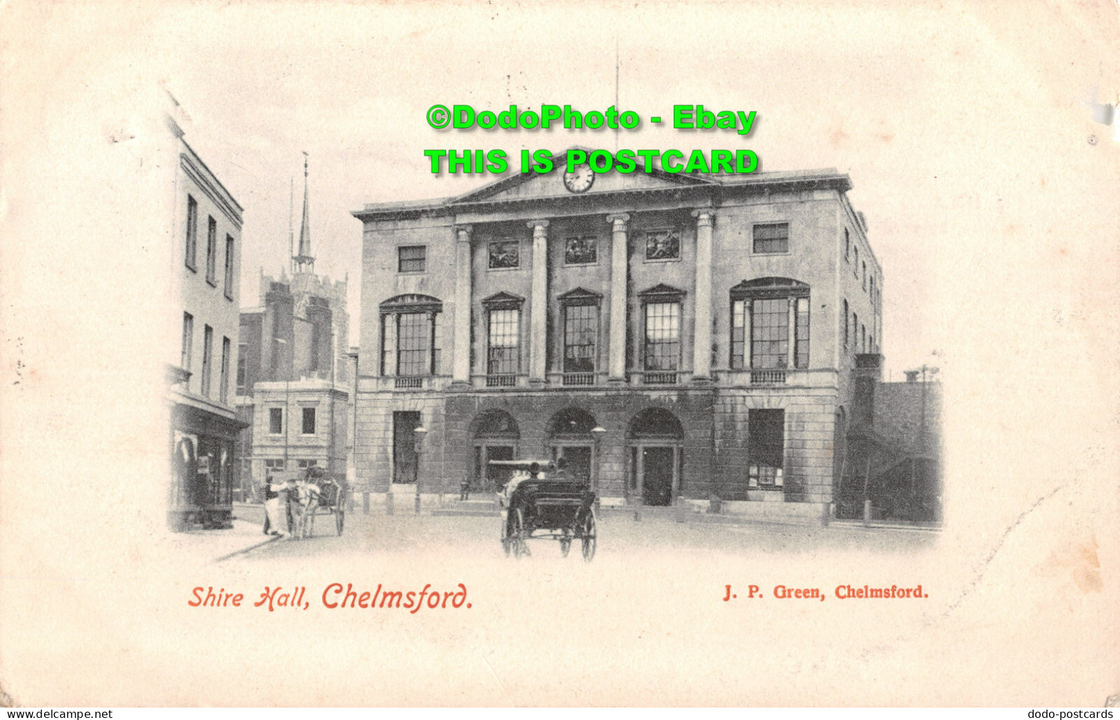 R427470 Chelmsford. Shire Hall. J. P. Green. 1904 - World