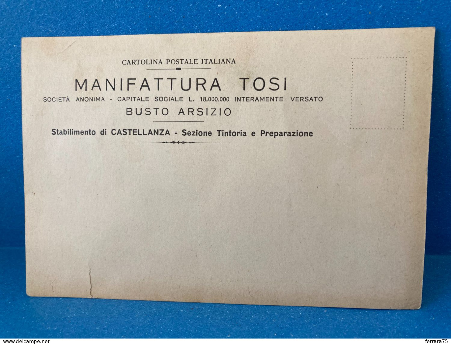 CARTOLINA D'EPOCA MANIFATTURA TOSI BUSTO ARSIZIO TINTORIA. - Non Classés