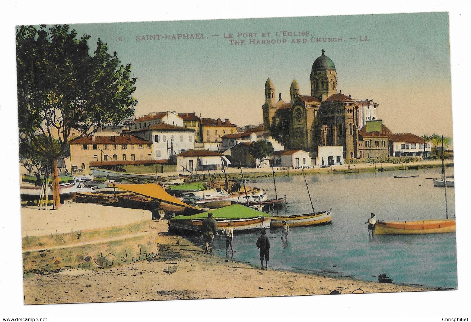 CPA écrite En 1925 - SAINT-RAPHAEL - Le Port Et L'Eglise - LL - N°30 - - Saint-Raphaël