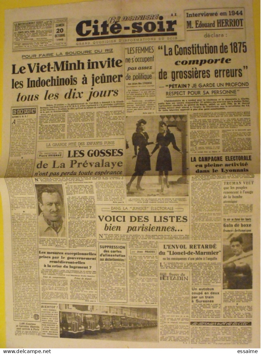 Cité-Soir  N° 108 Du 20 Octobre 1945. Viet-Minh Indochine Herriot Truman Boxe Alsaciens Déportés Lefaucheux - Guerre 1939-45