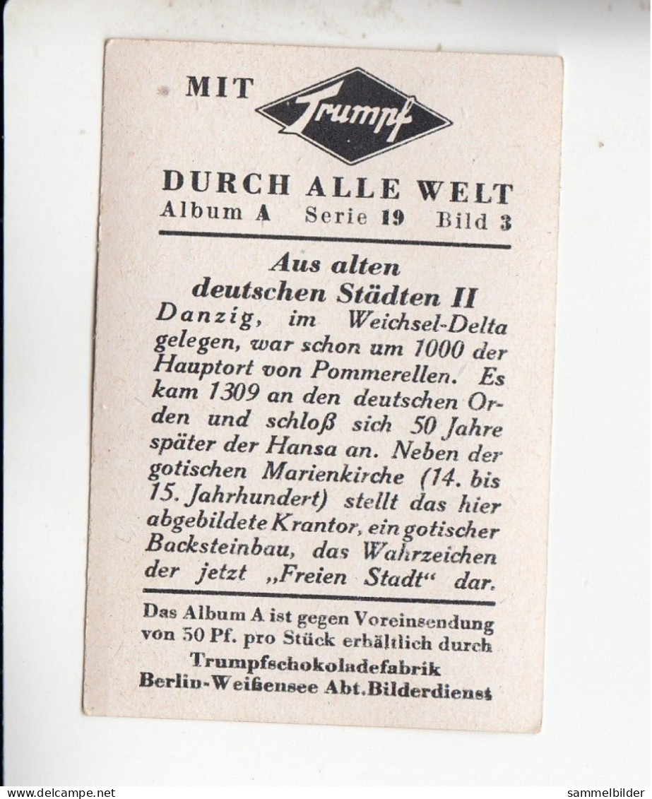 Mit Trumpf Durch Alle Welt Aus Alten Deutschen Städten II Danzig     A Serie 19 #3 Von 1933 - Sigarette (marche)