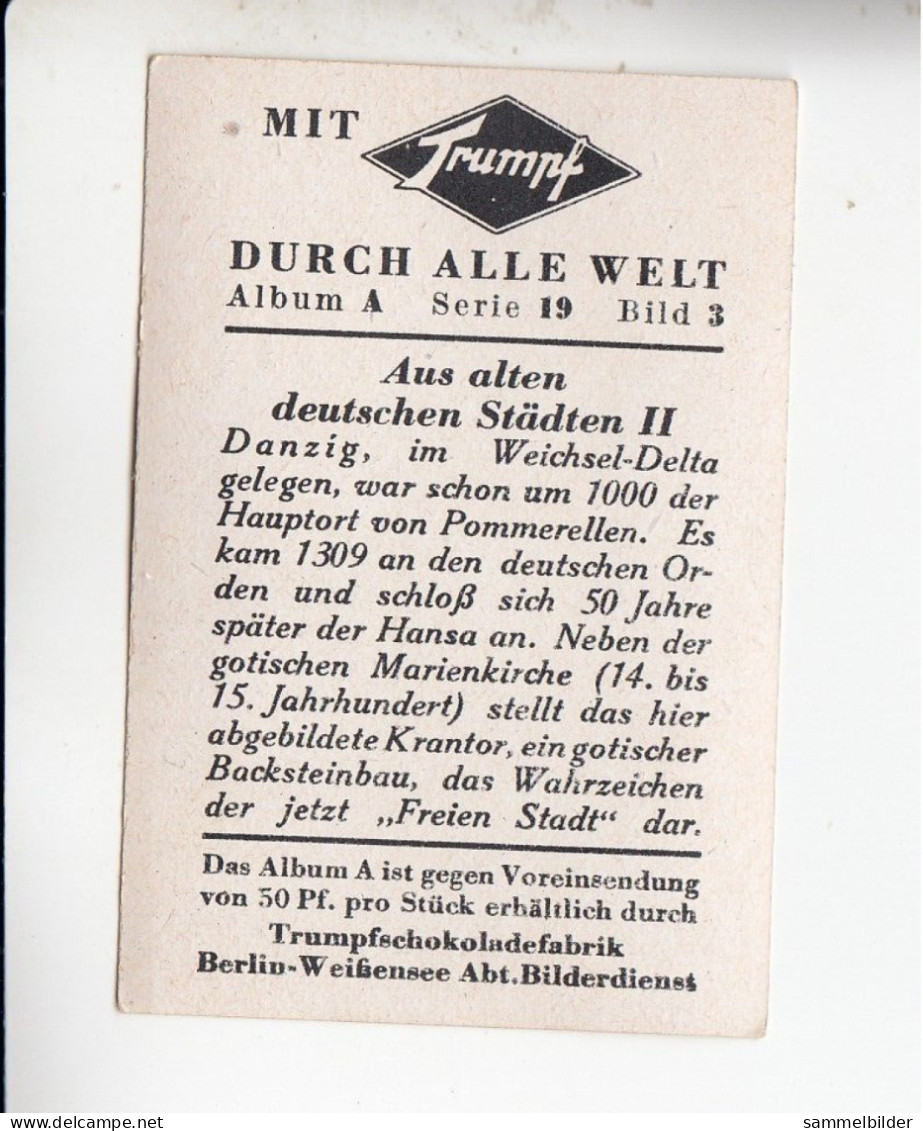 Mit Trumpf Durch Alle Welt Aus Alten Deutschen Städten II Danzig     A Serie 19 #3 Von 1933 - Otras Marcas