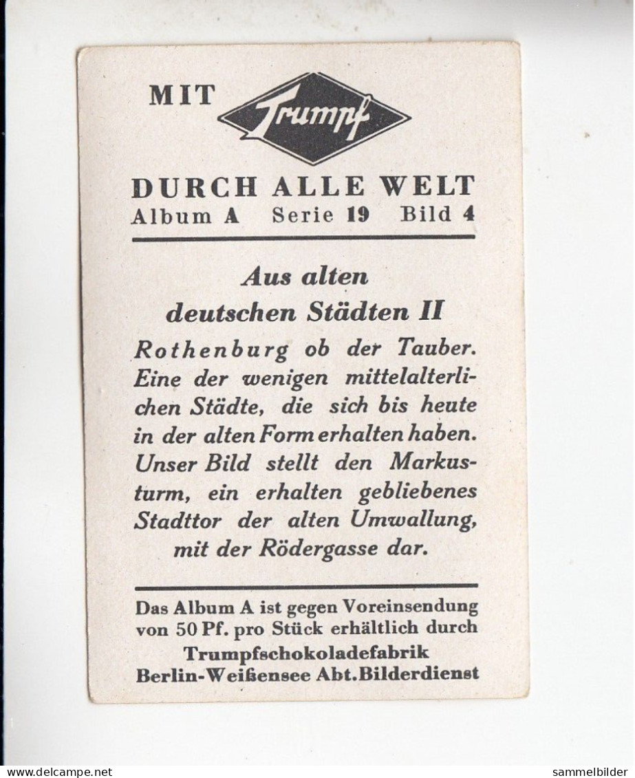 Mit Trumpf Durch Alle Welt Aus Alten Deutschen Städten II Rothenburg Ob Der Tauber     A Serie 19 #4 Von 1933 - Other Brands