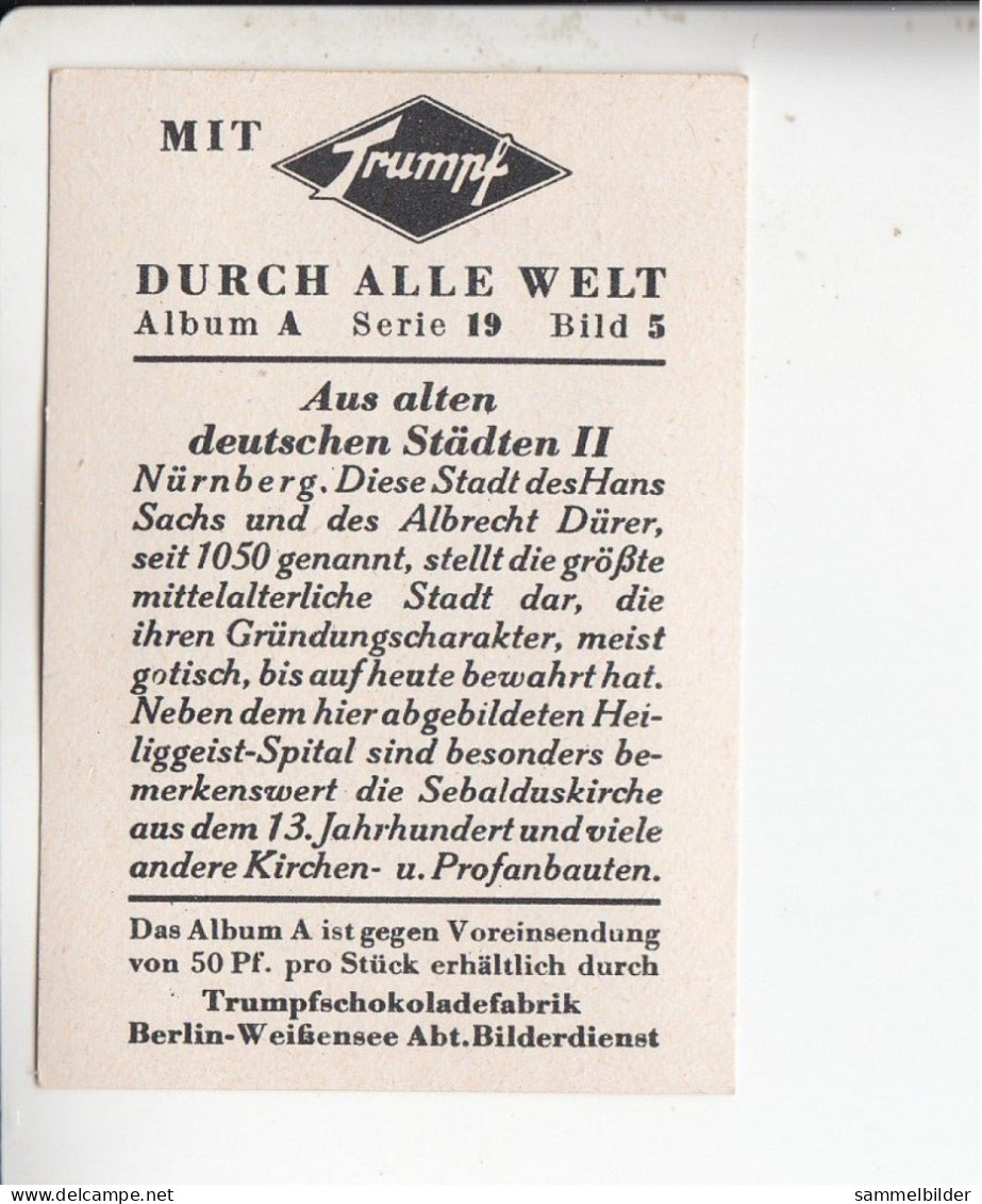 Mit Trumpf Durch Alle Welt Aus Alten Deutschen Städten II Nürnberg     A Serie 19 #5 Von 1933 - Otras Marcas