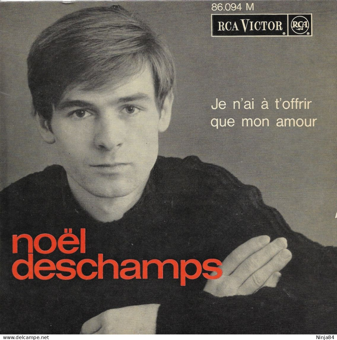 EP 45 RPM (7") Noël Deschamps  "  Je N'ai à T'offrir Que Mon Amour  " - Other - French Music