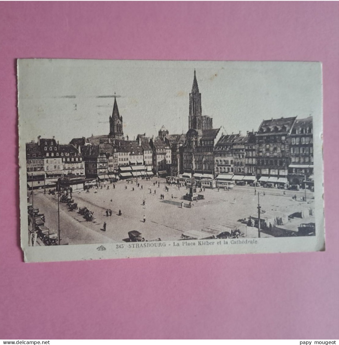 Strasbourg - La Place Kléber Et La Cathédrale - Flamme Strasbourg Gare 01-10-1929 - Strasbourg