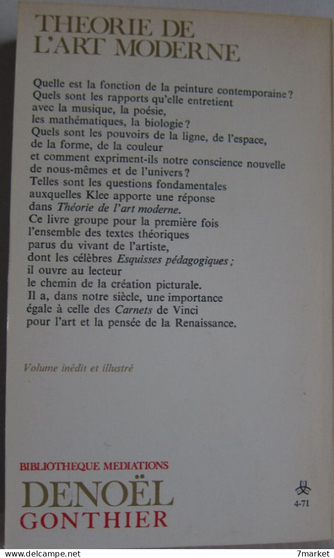 Paul Klee - Théorie De L'art Moderne. Une Conception Structuraliste De La Peinture / éd. Denoël-Gonthier, 1971 - Arte