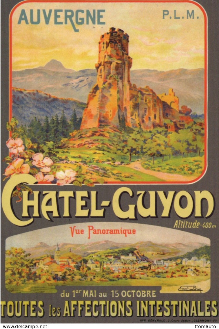 Chemin De Fer De P.L.M. - CHATEL-GUYON (Auvergne)  - Publicité D'epoque -Artiste:Emmanuel Brun -  CPM - Autres & Non Classés