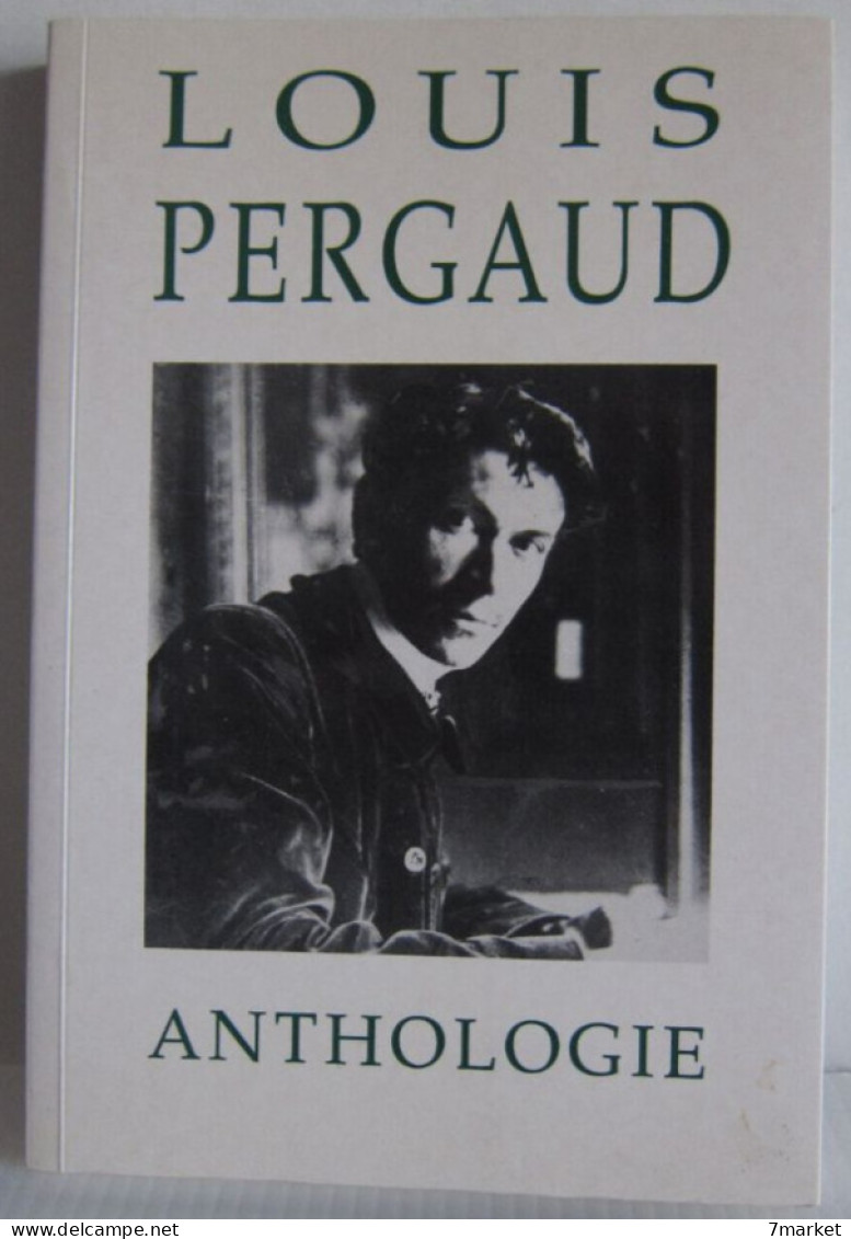 Henri Frossard - Louis Pergaud Anthologie / éd. CRDP-Cêtre Besançon, 1993 - Otros & Sin Clasificación