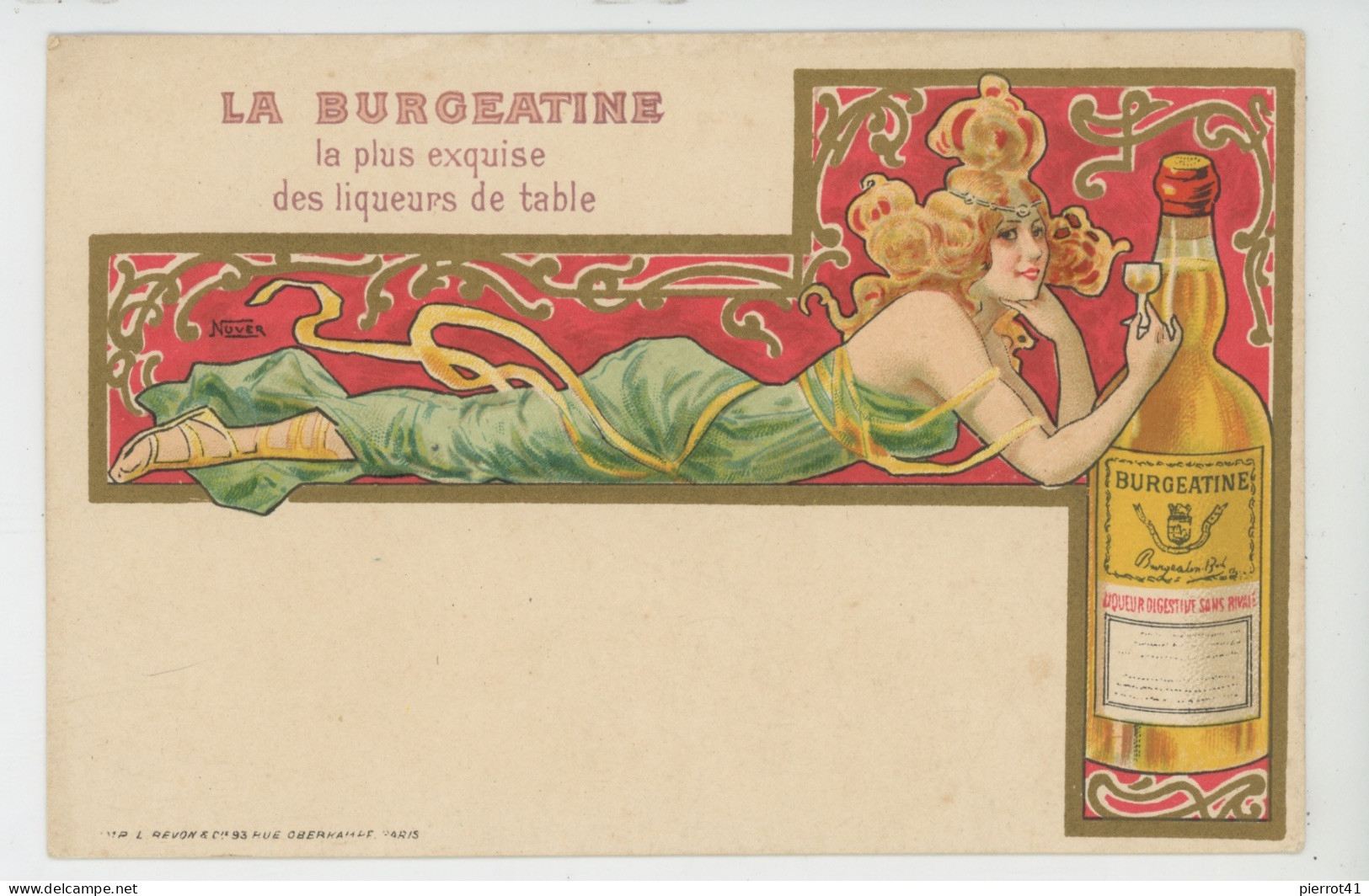 PUBLICITE - ALCOOL - Jolie Carte PUB Femme ART NOUVEAU Pour Liqueur De Table LA BURGEATINE Signée NOVER - Pubblicitari