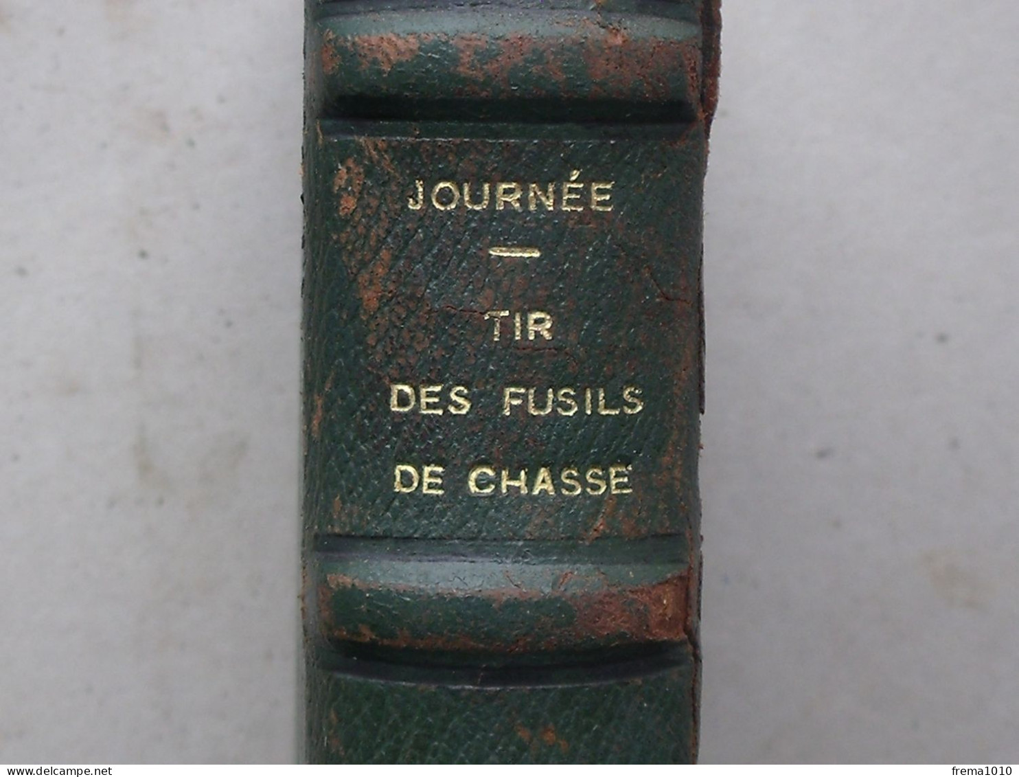 "TIR DES FUSILS DE CHASSE" Livre De 1920 Du Général JOURNEE - Croquis Schéma - Ed. GAUTHIER-VILLARS - Fischen + Jagen