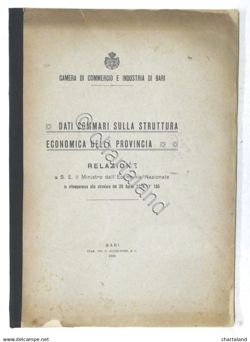 Camera Commercio Bari - Dati Sommari Su Struttura Economica Della Provincia 1924 - Other & Unclassified